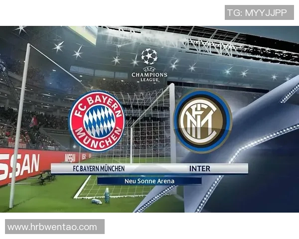 今日焦点战:国米与对手展开巅峰对决赛季关键一战即将打响